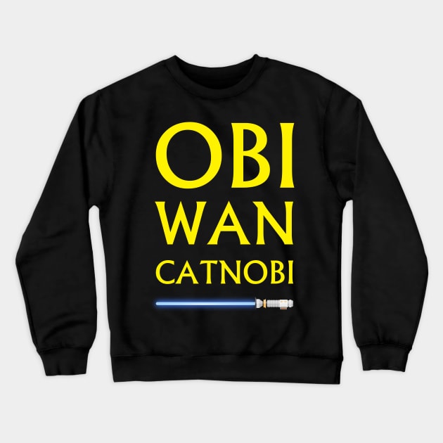 Obi Wan Catnobi Crewneck Sweatshirt by Cinestore Merch